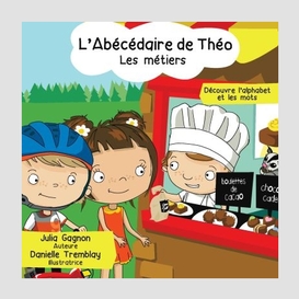 L'abécédaire de théo - les métiers