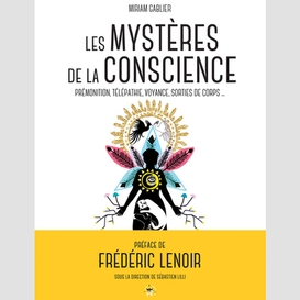 Mysteres de la conscience (les)