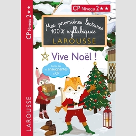 Vive noel - 100% syllabiques  niv 2