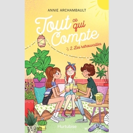 Tout ce qui compte - tome 2