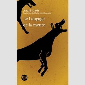 Le langage de la meute