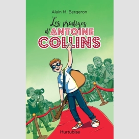 Les prodiges d'antoine collins