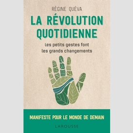 Revolution quotidienne (la)