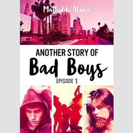 Another story of bad boys episode 1