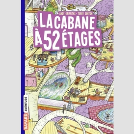 Cabane a 52 etages(la)