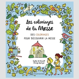 Coloriages de la messe (les)