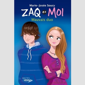 Zaq et moi - tome 1