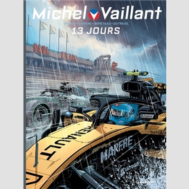 Michel vaillant 13 jours