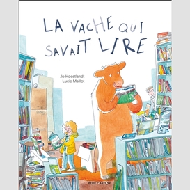 Vache qui savait lire (la)