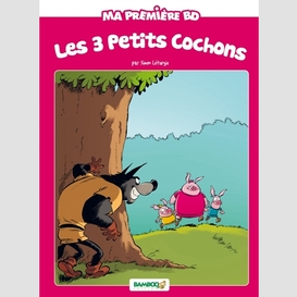 3 petits cochons (les)