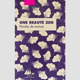 Une beauté zen