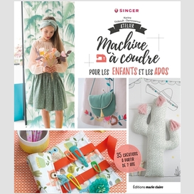 Atelier machine a coudre pour enfant ado