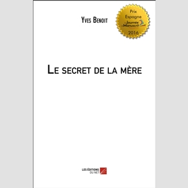 Le secret de la mère