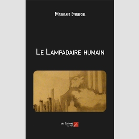 Le lampadaire humain