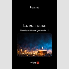 La race noire