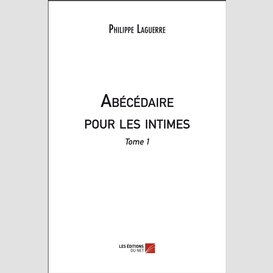 Abécédaire pour les intimes