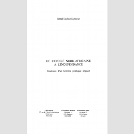 De l'étoile nord-africaine à l'indépenda