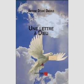 Une lettre à dieu