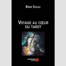 Voyage au cœur du tarot