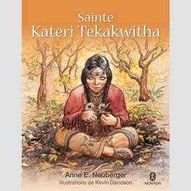 Sainte kateri tekakwitha