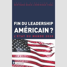 Fin du leadership americain