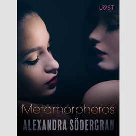 Metamorpheros - erotic short story