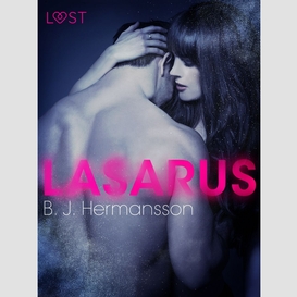 Lazarus - erotic short story