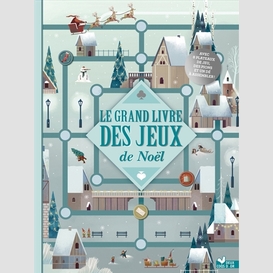 Grand livre des jeux noel (le)