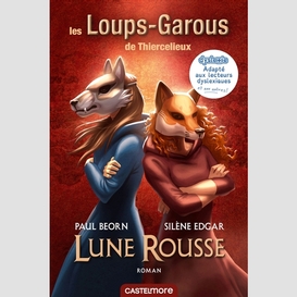 Lune rousse loups-garous de thiercelieux