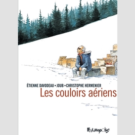 Couloirs aeriens (les)