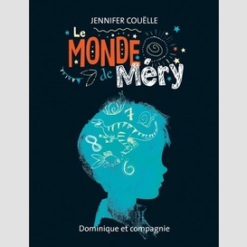 Le monde de méry