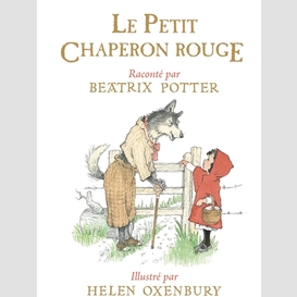 Petit chaperon rouge (le)