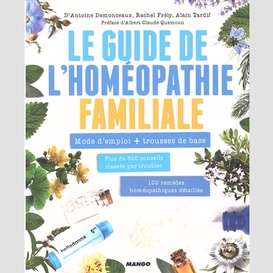Guide de l'homeopathie familial (le)