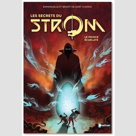 Secrets du strom (les) t02 prince ecarla