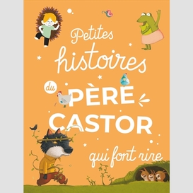 Petites histoires de pere castor qui fon