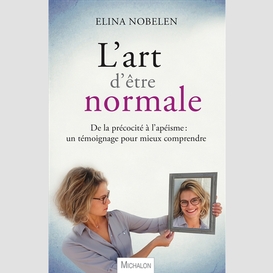 L'art d'être normale