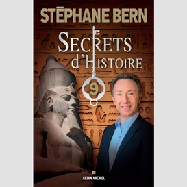 Secrets d'histoire - tome 9