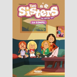 Sisters (les) serie tv la compil'