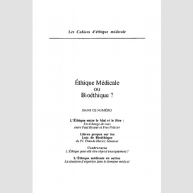 Ethique médicale ou bioéthique?