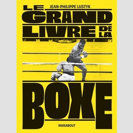 Grand livre de la boxe (le)