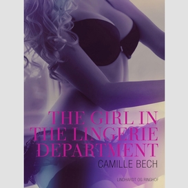 The girl in the lingerie department - an erotic christmas tale