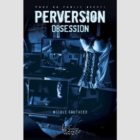 Perversion t.01 obsession