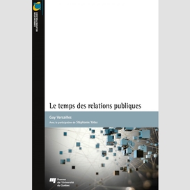 Le temps des relations publiques