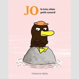 Jo le tres vilain petit canard