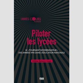 Piloter les lycées