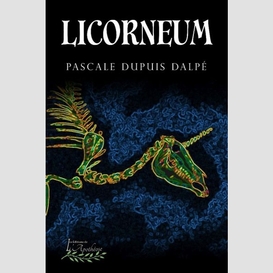 Licorneum t.1
