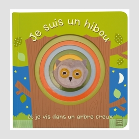 Je suis un hibou et je vis dans un arbre