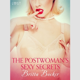 The postwoman's sexy secrets - erotic short story