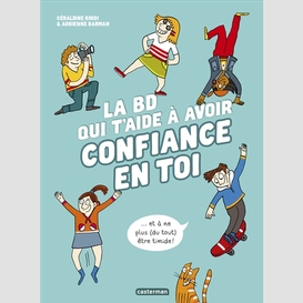 Bd qui t'aide a avoir confiance en toi