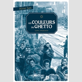 Couleurs du ghetto (les)